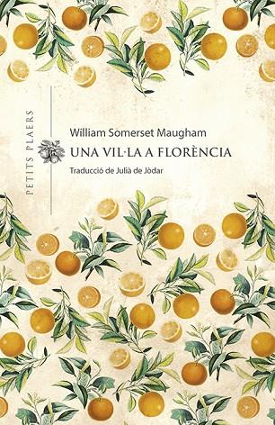 UNA VIL·LA A FLORÈNCIA | 9788417998974 | MAUGHAM, WILLIAM SOMERSET | Llibreria Online de Vilafranca del Penedès | Comprar llibres en català