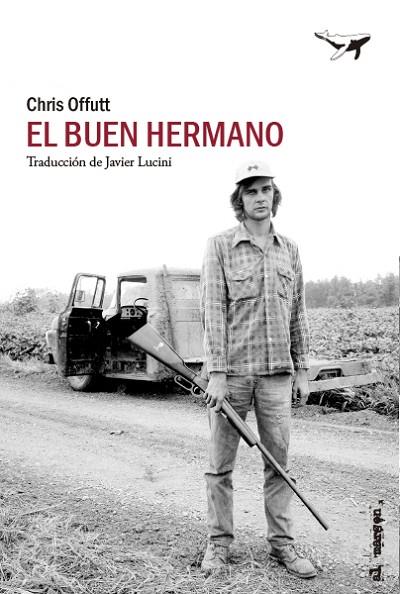 EL BUEN HERMANO | 9788412415254 | OFFUTT, CHRIS | Llibreria Online de Vilafranca del Penedès | Comprar llibres en català