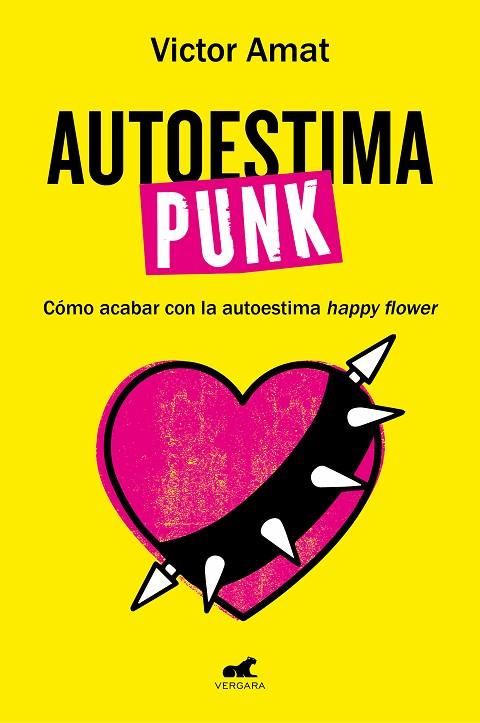AUTOESTIMA PUNK | 9788419248718 | AMAT, VICTOR | Llibreria Online de Vilafranca del Penedès | Comprar llibres en català