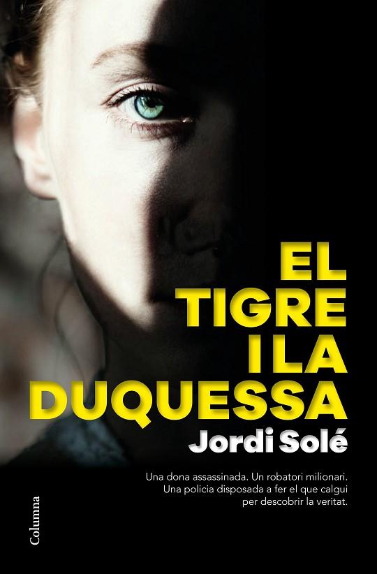 EL TIGRE I LA DUQUESSA | 9788466426190 | SOLÉ COMAS, JORDI | Llibreria Online de Vilafranca del Penedès | Comprar llibres en català