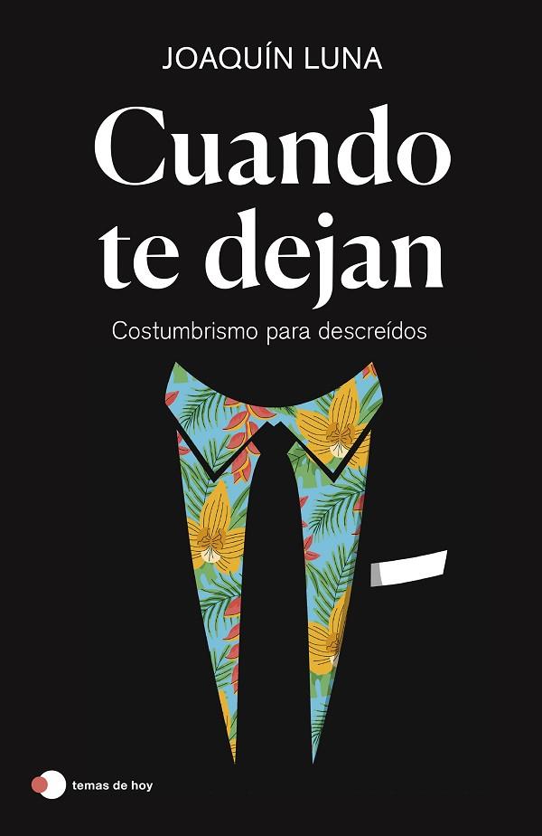 CUANDO TE DEJAN | 9788499989457 | LUNA, JOAQUÍN | Llibreria Online de Vilafranca del Penedès | Comprar llibres en català
