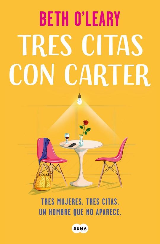 TRES CITAS CON CARTER | 9788491297376 | O'LEARY, BETH | Llibreria Online de Vilafranca del Penedès | Comprar llibres en català