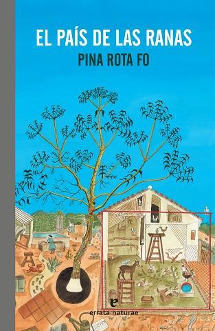 EL PAÍS DE LAS RANAS | 9788417800130 | ROTA FO, PINA | Llibreria Online de Vilafranca del Penedès | Comprar llibres en català