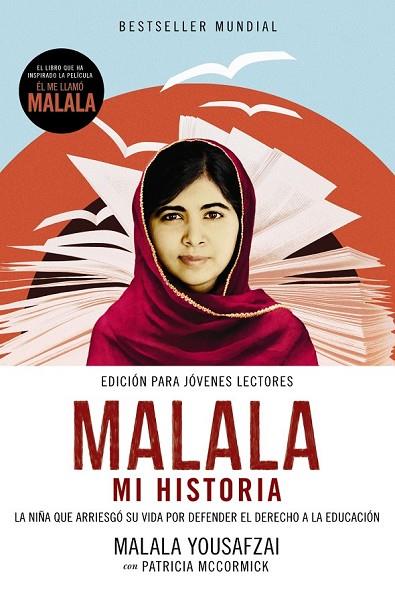 MALALA MI HISTORIA | 9788491041917 | YOUSAFZAI, MALALA / MCCORMICK, PATRICIA | Llibreria Online de Vilafranca del Penedès | Comprar llibres en català