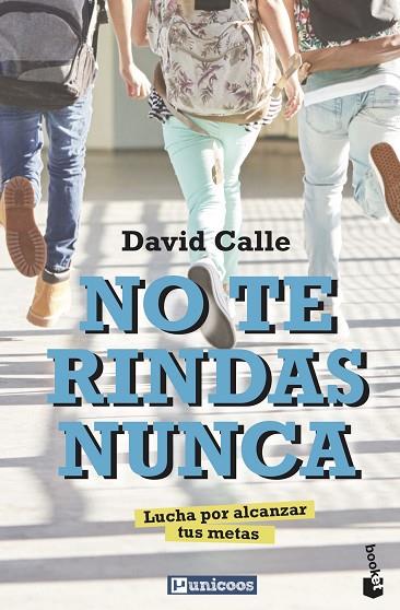 NO TE RINDAS NUNCA | 9788427048775 | CALLE, DAVID | Llibreria Online de Vilafranca del Penedès | Comprar llibres en català