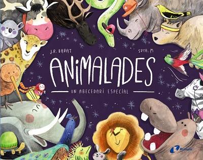 ANIMALADES UN ABECEDARI ESPECIAL | 9788499069845 | BARAT, J. R. | Llibreria Online de Vilafranca del Penedès | Comprar llibres en català