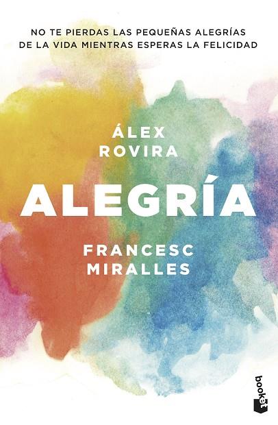 ALEGRIA | 9788408202431 | ROVIRA, ÁLEX/MIRALLES, FRANCESC | Llibreria Online de Vilafranca del Penedès | Comprar llibres en català
