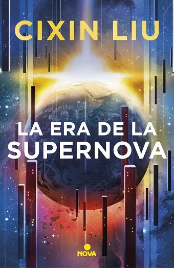 LA ERA DE LA SUPERNOVA | 9788417347949 | LIU, CIXIN | Llibreria Online de Vilafranca del Penedès | Comprar llibres en català