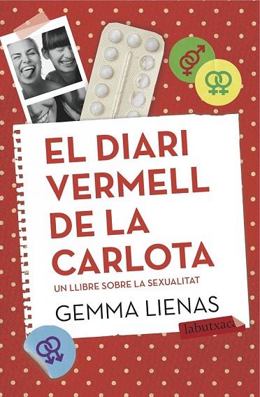 EL DIARI VERMELL DE LA CARLOTA | 9788416334131 | LIENAS, GEMMA | Llibreria L'Odissea - Libreria Online de Vilafranca del Penedès - Comprar libros