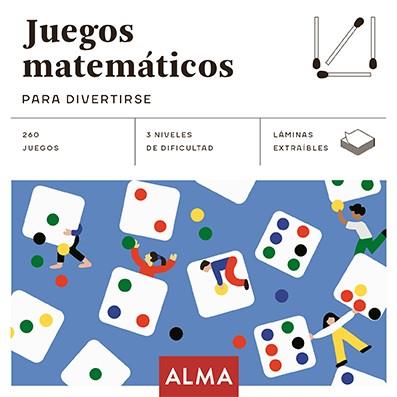 JUEGOS MATEMÁTICOS PARA DIVERTIRSE | 9788418008467 | VARIOS AUTORES | Llibreria L'Odissea - Libreria Online de Vilafranca del Penedès - Comprar libros