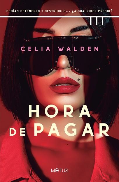 HORA DE PAGAR | 9788418711466 | WALDEN, CELIA | Llibreria Online de Vilafranca del Penedès | Comprar llibres en català
