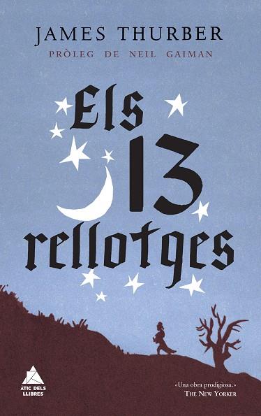 ELS 13 RELLOTGES | 9788416222230 | THURBER, JAMES | Llibreria Online de Vilafranca del Penedès | Comprar llibres en català