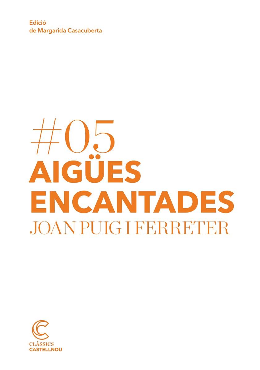 AIGÜES ENCANTADES | 9788498049954 | PUIG I FERRETER, JOAN | Llibreria Online de Vilafranca del Penedès | Comprar llibres en català