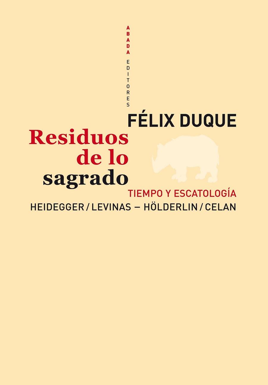 RESIDUOS DE LO SAGRADO | 9788496775831 | DUQUE, FELIX | Llibreria Online de Vilafranca del Penedès | Comprar llibres en català