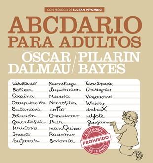 ABCEDARIO PARA ADULTOS | 9788494386046 | DALMAU, BAYES, PILARIN | Llibreria Online de Vilafranca del Penedès | Comprar llibres en català