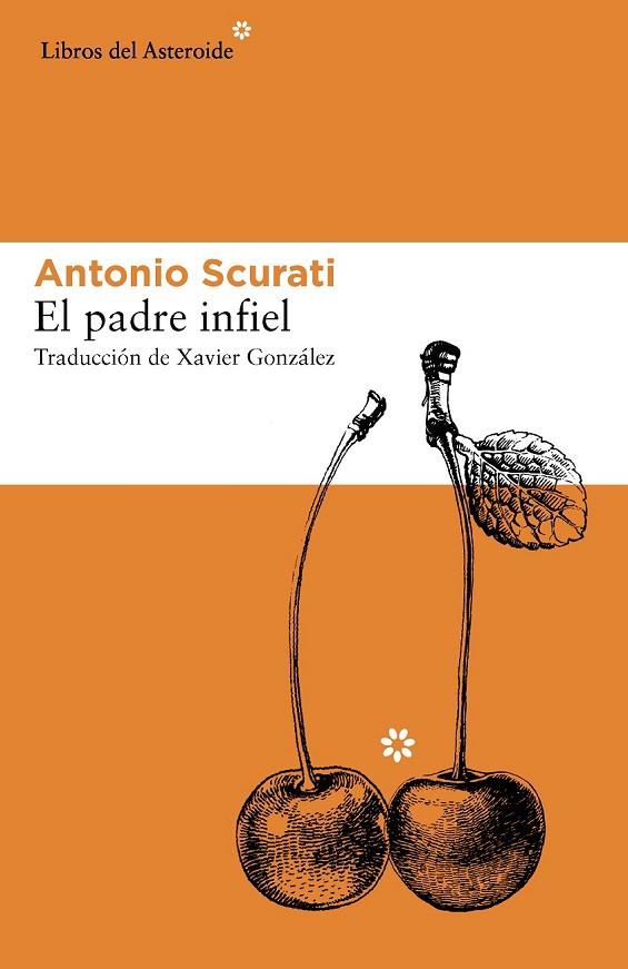 EL PADRE INFIEL | 9788416213214 | SCURATI, ANTONIO | Llibreria Online de Vilafranca del Penedès | Comprar llibres en català