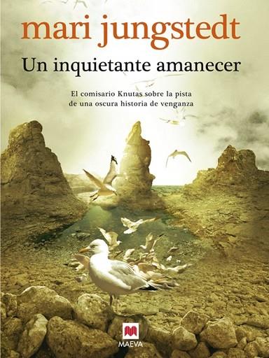 UN INQUIETANTE AMANECER | 9788415120827 | JUNGSTEDT MARI | Llibreria Online de Vilafranca del Penedès | Comprar llibres en català