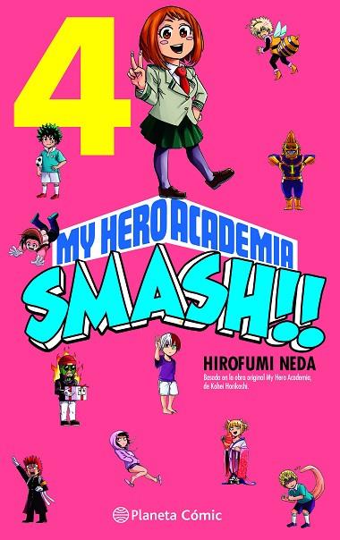 MY HERO ACADEMIA SMASH Nº 04/05 | 9788491747307 | HORIKOSHI, KOHEI/NEDA, HIROFUMI | Llibreria Online de Vilafranca del Penedès | Comprar llibres en català