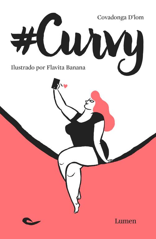 CURVY | 9788426402820 | D'LOM, COVADONGA / BANANA, FLAVITA | Llibreria Online de Vilafranca del Penedès | Comprar llibres en català