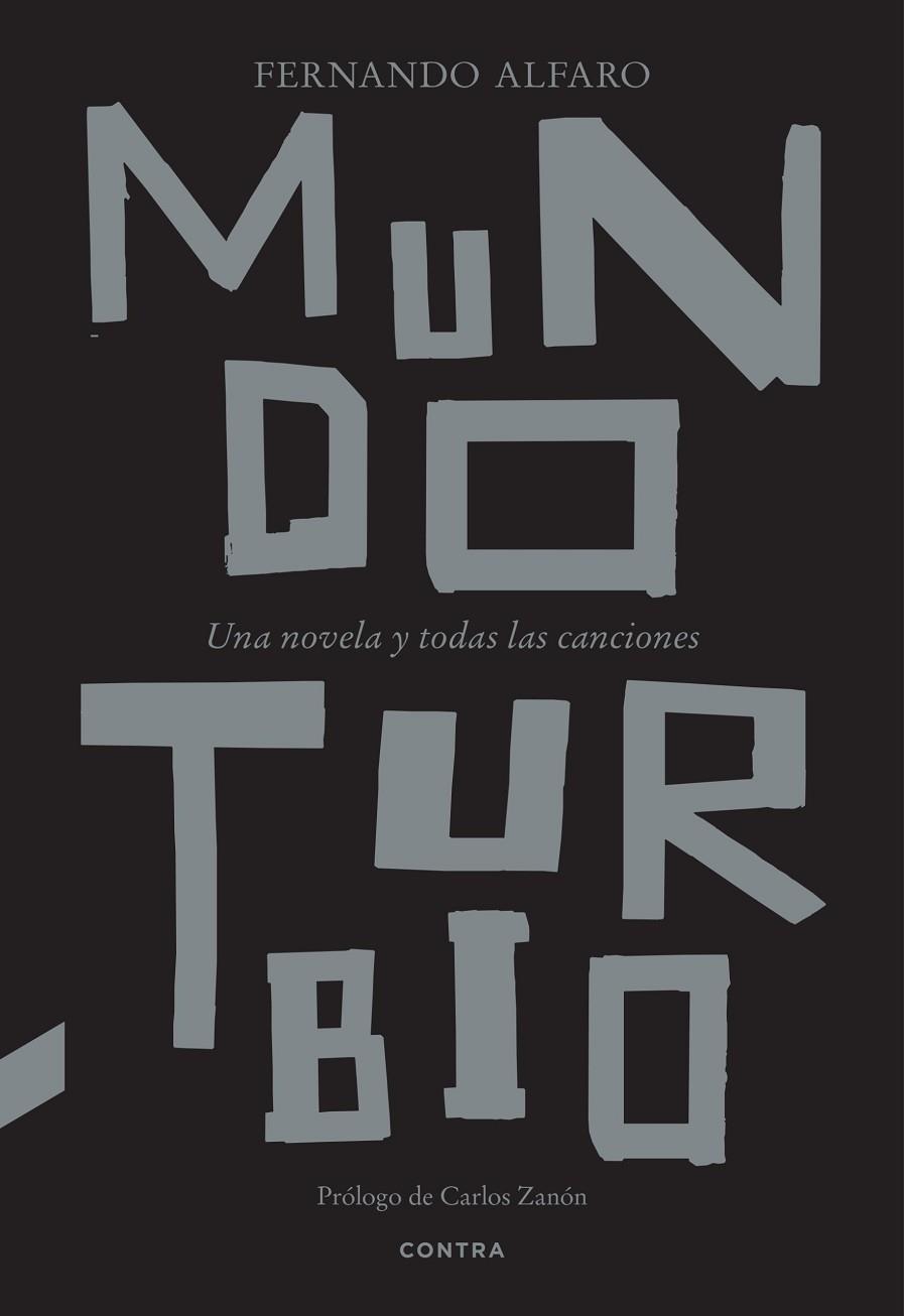 MUNDO TURBIO | 9788410045026 | ALFARO PONCE, FERNANDO | Llibreria Online de Vilafranca del Penedès | Comprar llibres en català
