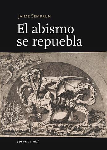 EL ABISMO SE REPUEBLA | 9788415862703 | SEMPRUN, JAIME | Llibreria Online de Vilafranca del Penedès | Comprar llibres en català