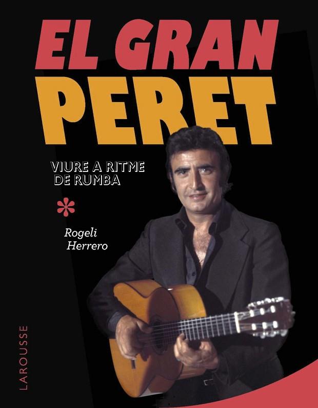EL GRAN PERET | 9788410124028 | HERRERO, ROGELI | Llibreria Online de Vilafranca del Penedès | Comprar llibres en català