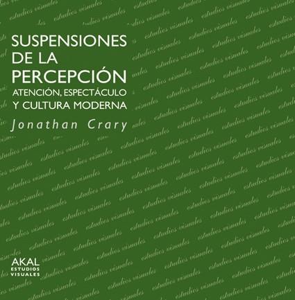 SUSPENSIONES DE LA PERCEPCIÓN | 9788446021797 | CRARY, JONATHAN | Llibreria Online de Vilafranca del Penedès | Comprar llibres en català