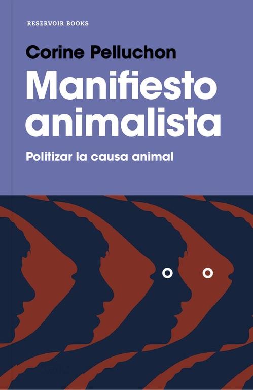 MANIFIESTO ANIMALISTA | 9788417125264 | PELLUCHON, CORINE | Llibreria Online de Vilafranca del Penedès | Comprar llibres en català