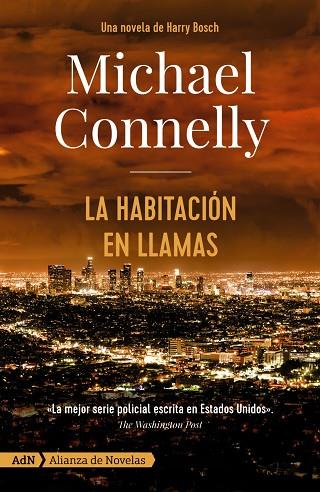 LA HABITACIÓN EN LLAMAS [ADN] | 9788491815334 | CONNELLY, MICHAEL | Llibreria Online de Vilafranca del Penedès | Comprar llibres en català