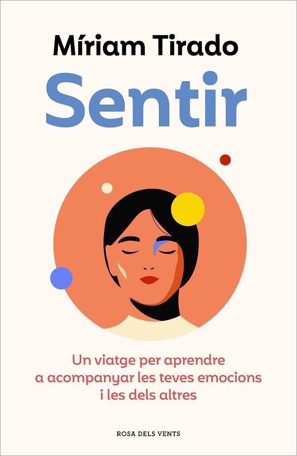 SENTIR ( CATALÀ )  | 9788419259103 | TIRADO, MÍRIAM | Llibreria Online de Vilafranca del Penedès | Comprar llibres en català