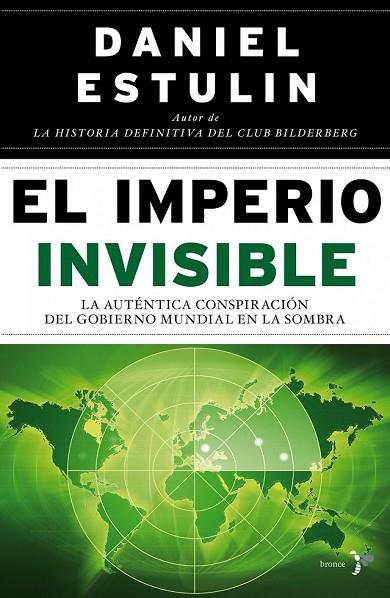 EL IMPERIO INVISIBLE | 9788484531890 | ESTULIN, DANIEL | Llibreria Online de Vilafranca del Penedès | Comprar llibres en català