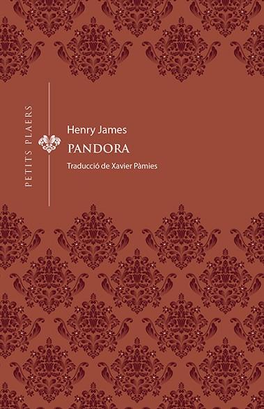 PANDORA | 9788417998769 | JAMES, HENRY | Llibreria Online de Vilafranca del Penedès | Comprar llibres en català