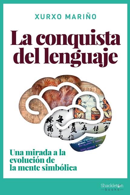 LA CONQUISTA DEL LENGUAJE | 9788418139031 | MARIÑO, XURXO | Llibreria Online de Vilafranca del Penedès | Comprar llibres en català