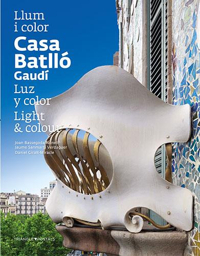 CASA BATLLO LLUM I COLOR | 9788484784777 | AA. VV. | Llibreria Online de Vilafranca del Penedès | Comprar llibres en català