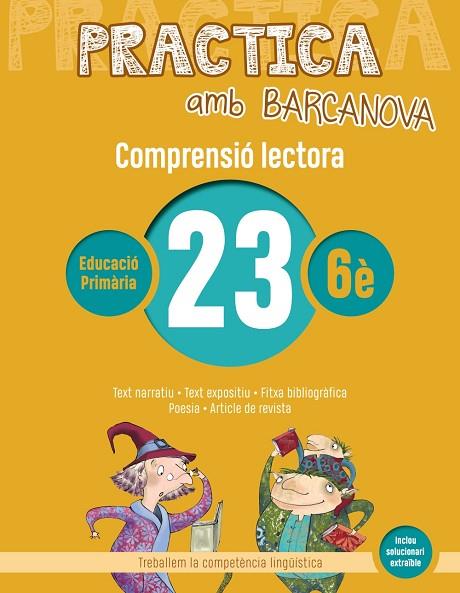PRACTICA AMB BARCANOVA 23. COMPRENSIÓ LECTORA  | 9788448948665 | CAMPS, MONTSERRAT/MONTAÑOLA, ROSER | Llibreria Online de Vilafranca del Penedès | Comprar llibres en català