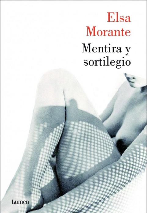 MENTIRA Y SORTILEGIO | 9788426420794 | MORANTE, ELSA | Llibreria Online de Vilafranca del Penedès | Comprar llibres en català
