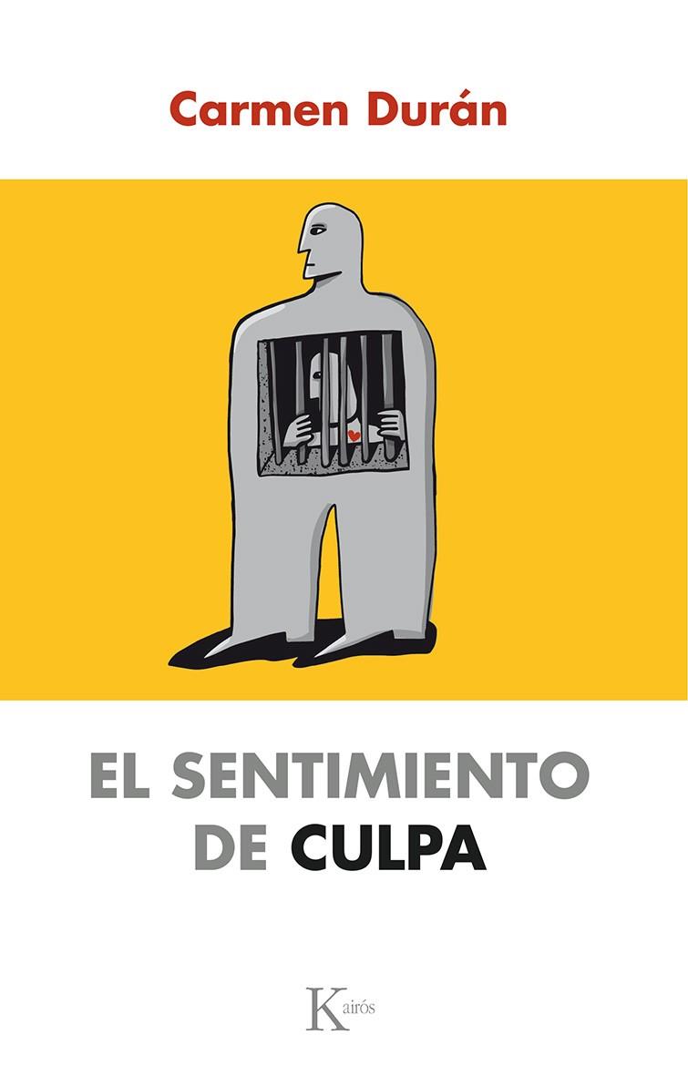 EL SENTIMIENTO DE CULPA | 9788499884820 | DURÁN LÓPEZ, CARMEN | Llibreria Online de Vilafranca del Penedès | Comprar llibres en català