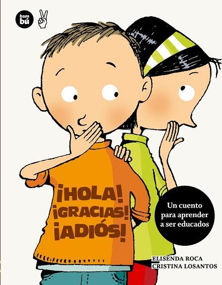 HOLA GRACIAS ADIÓS | 9788483432679 | ROCA, ELISENDA | Llibreria Online de Vilafranca del Penedès | Comprar llibres en català