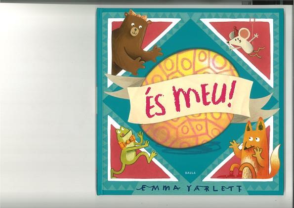 ÉS MEU ! | 9788447948857 | YARLETT, EMMA | Llibreria Online de Vilafranca del Penedès | Comprar llibres en català