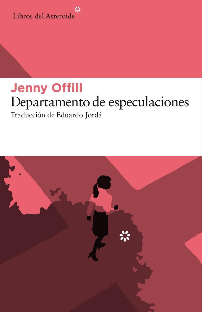DEPARTAMENTO DE ESPECULACIONES | 9788416213641 | OFFILL, JENNY | Llibreria Online de Vilafranca del Penedès | Comprar llibres en català