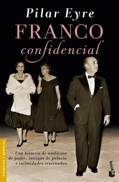 FRANCO CONFIDENCIAL | 9788423349432 | EYRE, PILAR | Llibreria Online de Vilafranca del Penedès | Comprar llibres en català