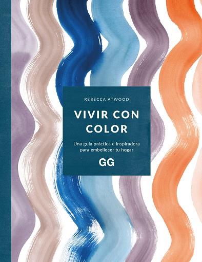 VIVIR CON COLOR | 9788425234354 | ATWOOD, REBECCA | Llibreria Online de Vilafranca del Penedès | Comprar llibres en català