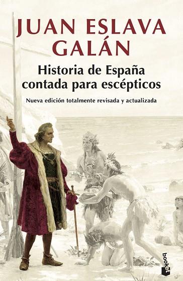HISTORIA DE ESPAÑA CONTADA PARA ESCÉPTICOS | 9788408194835 | ESLAVA GALÁN, JUAN | Llibreria Online de Vilafranca del Penedès | Comprar llibres en català
