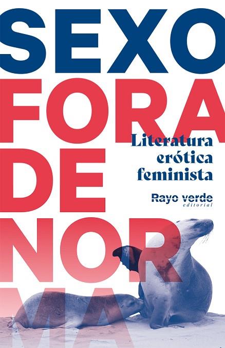 SEXO FORA DE NORMA | 9788417925529 | VV. AA. | Llibreria Online de Vilafranca del Penedès | Comprar llibres en català