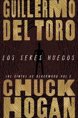 LOS SERES HUECOS (ADN) | 9788413620787 | TORO, GUILLERMO DEL/HOGAN, CHUCK | Llibreria Online de Vilafranca del Penedès | Comprar llibres en català