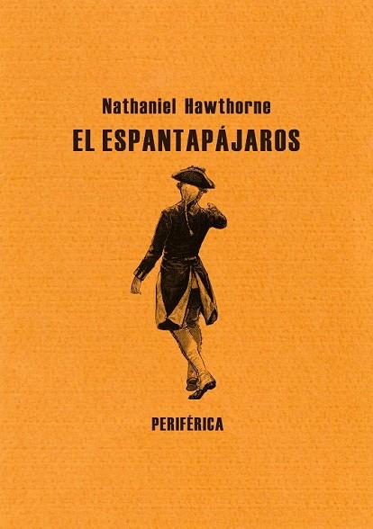 EL ESPANTAPÁJAROS | 9788492865642 | HAWTHORNE, NATHANIEL | Llibreria L'Odissea - Libreria Online de Vilafranca del Penedès - Comprar libros