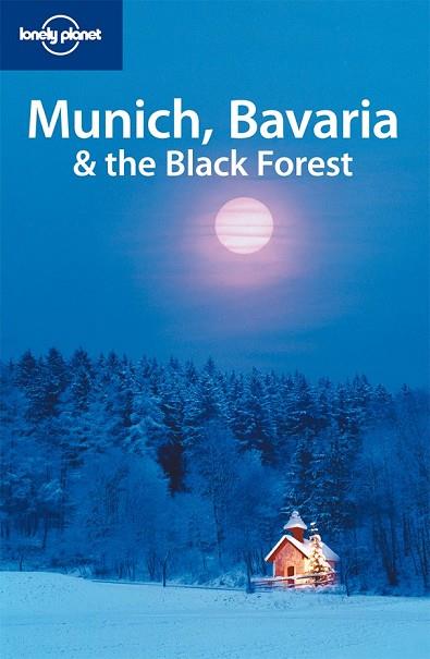 MUNICH, BAVARIA, THE BLACK FOREST | 9781741046717 | AA. VV. | Llibreria Online de Vilafranca del Penedès | Comprar llibres en català