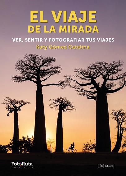 EL VIAJE DE LA MIRADA | 9788412433845 | GÓMEZ CATALINA, KATY | Llibreria Online de Vilafranca del Penedès | Comprar llibres en català