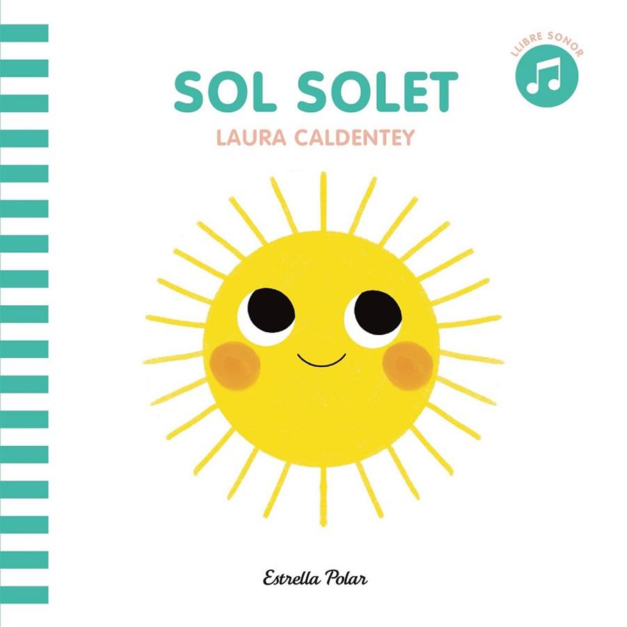 SOL SOLET | 9788413890081 | CALDENTEY, LAURA | Llibreria Online de Vilafranca del Penedès | Comprar llibres en català