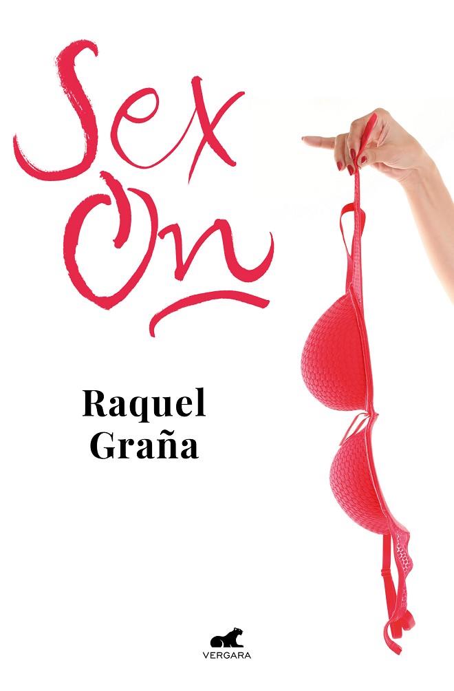 SEX-ON | 9788418045097 | GRAÑA, RAQUEL | Llibreria L'Odissea - Libreria Online de Vilafranca del Penedès - Comprar libros